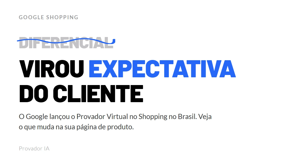 Google lançou Provador Virtual no Brasil: o que muda para lojistas de moda