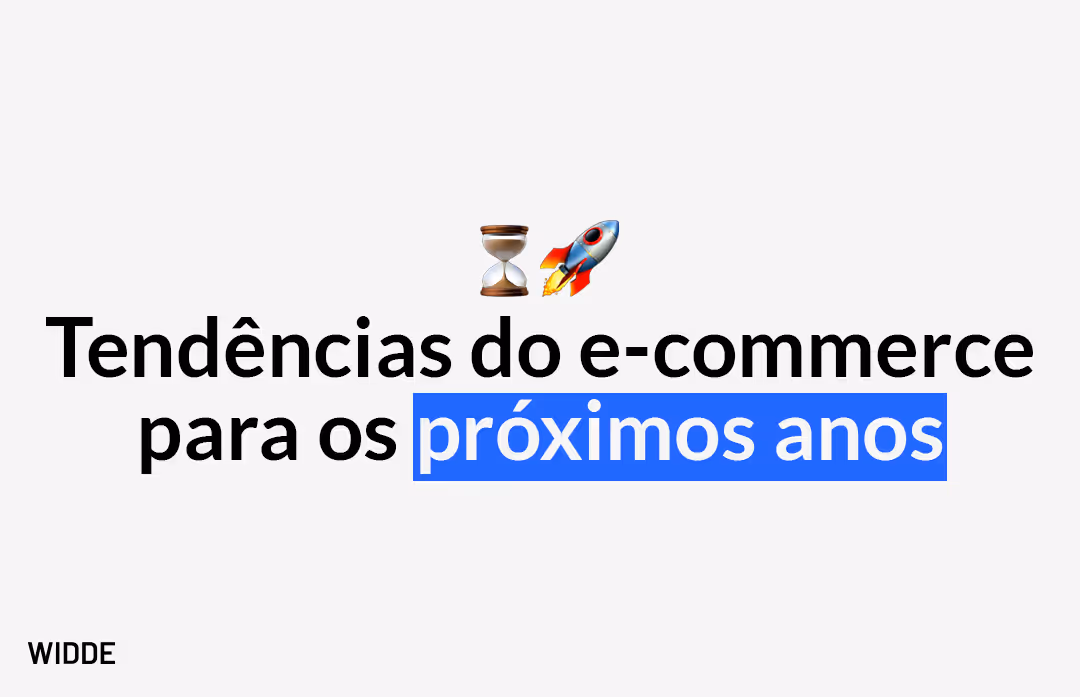 Tendências do e-commerce para os próximos anos no Brasil